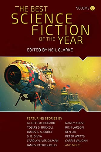 The Best SF of the‍ Year: Vol. 6 - A Captivating Compilation